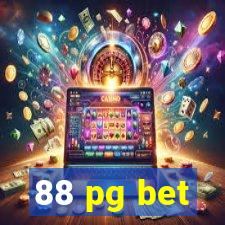 88 pg bet